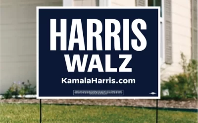 Come by and Get a Harris/Walz 2024 Yard Sign